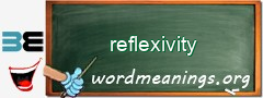 WordMeaning blackboard for reflexivity